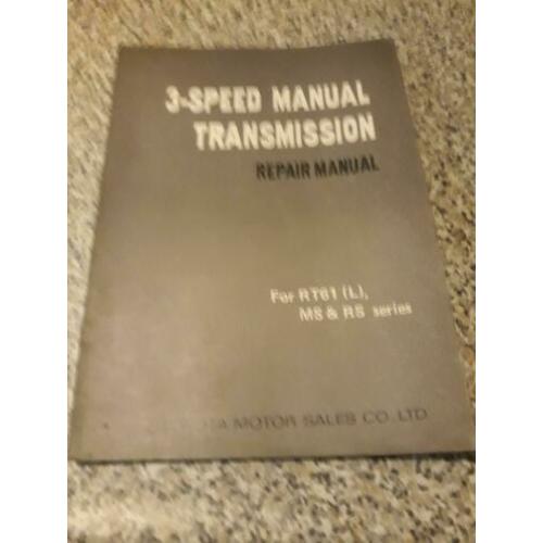 Repair manual toyota 3 speed manual transmission crown 50 s