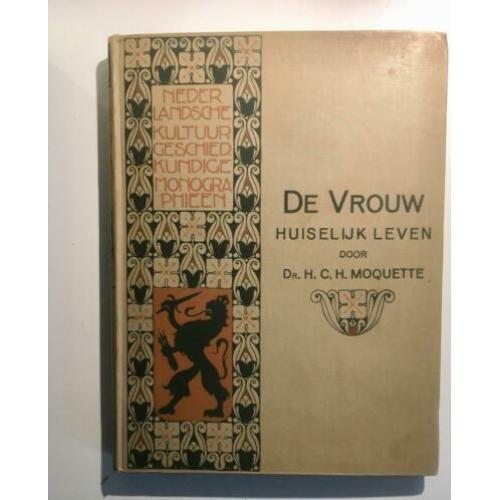 Huiselijk leven van de Vrouw 800-1800, cultuurhistorie