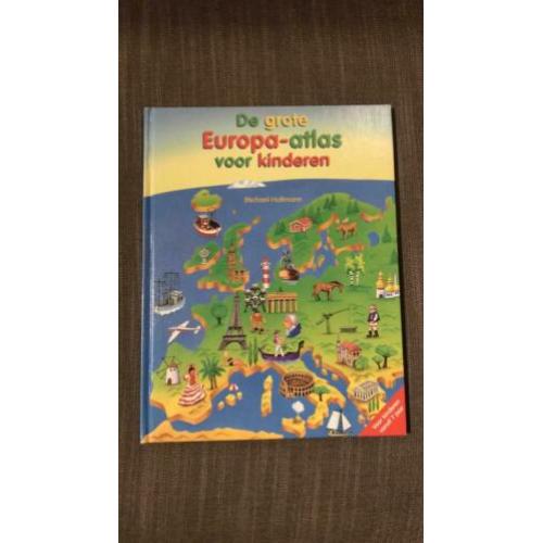 De grote Europa-atlas voor kinderen voor kinderen vanaf 7 jr