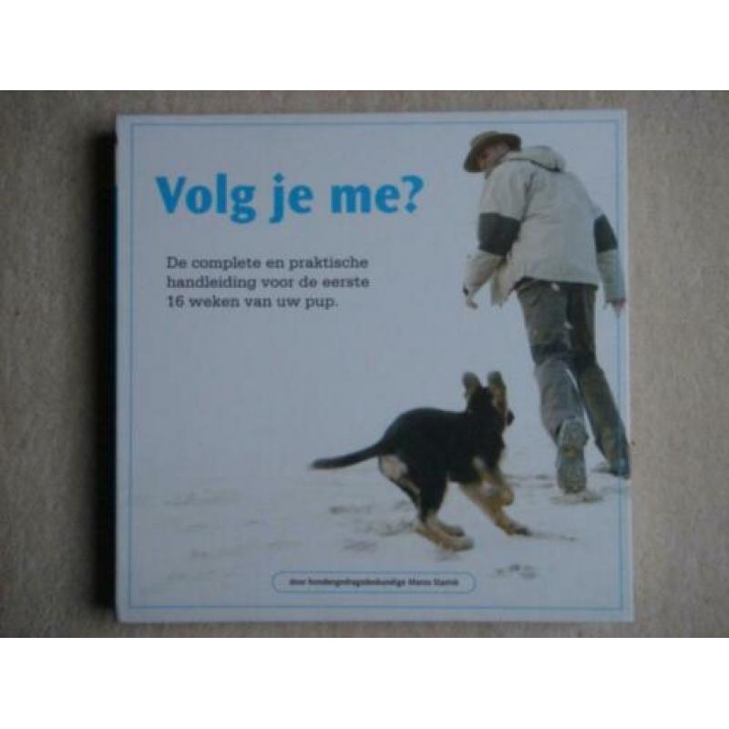 Volg je me? (Marco Starink) Complete training voor je pup