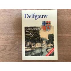 Delfgauw - herinneringen aan ons dorp
