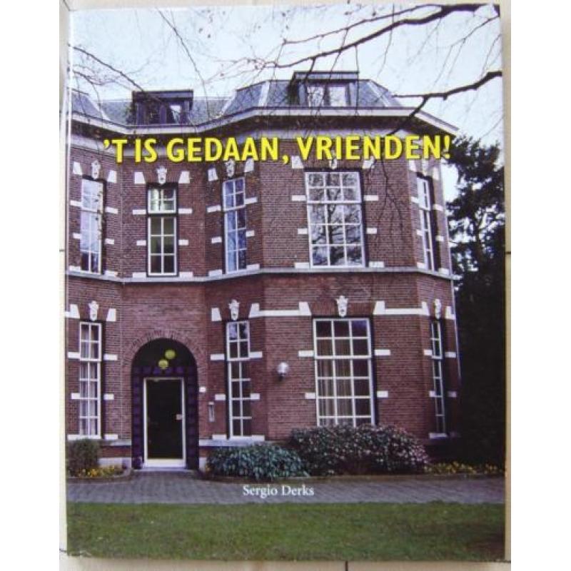 't is Gedaan Vrienden - S. Derks - Z. N Aannemers Vereniging