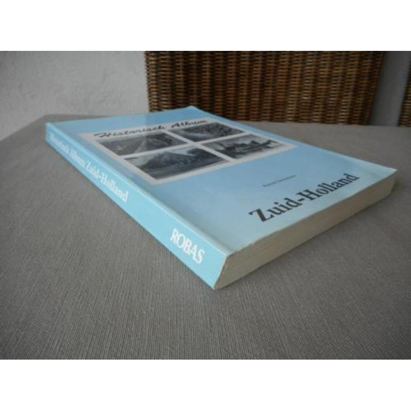 Historisch album Zuid-Holland - Patrick Timmermans